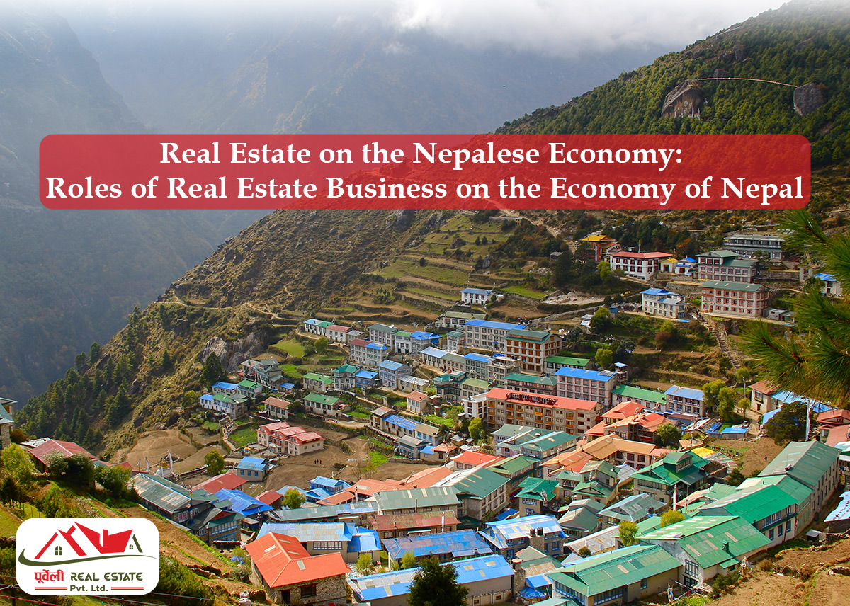 Real Estate on the Nepalese Economy: Roles of Real Estate Business on the Economy of Nepal