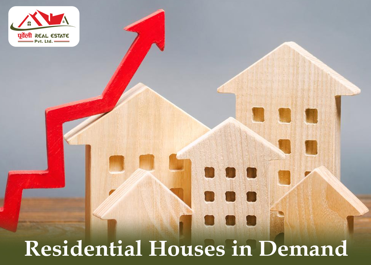 Residential Houses in Demand