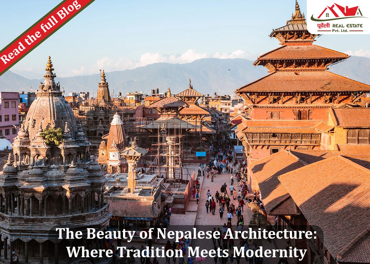 The Beauty of Nepalese Architecture: Where Tradition Meets Modernity