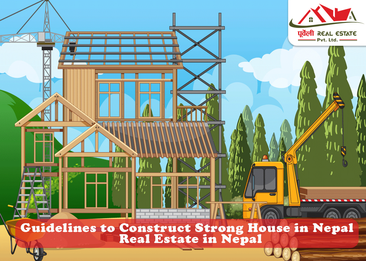 Guidelines to Construct Strong House in Nepal