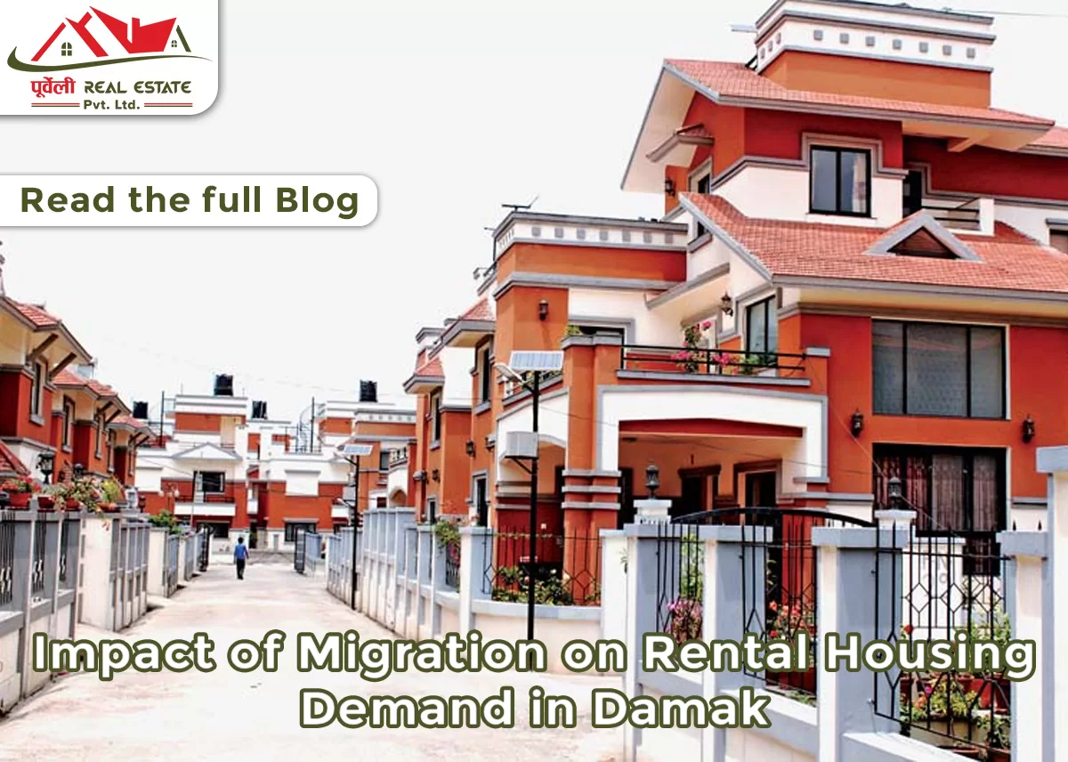 Impact of Migration on Rental Housing Demand in Damak