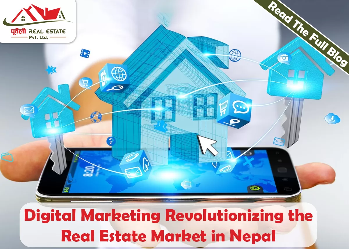 Digital Marketing Revolutionizing the Real Estate Market in Nepal