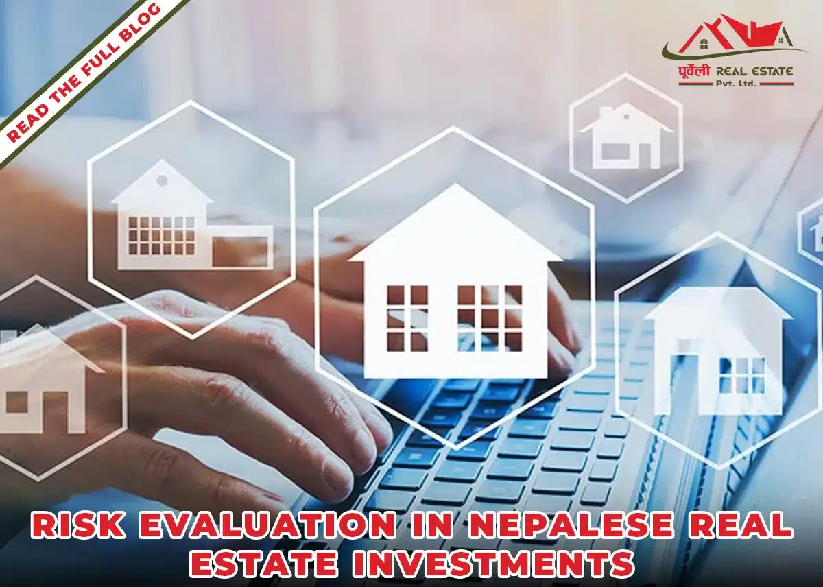 Risk Evaluation in Nepalese Real Estate Investments